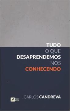 Imagem de TUDO QUE DESAPRENDEMOS NOS CONHECENDO