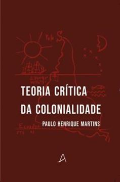 Imagem de TEORIA CRITICA DA COLONIALIDADE