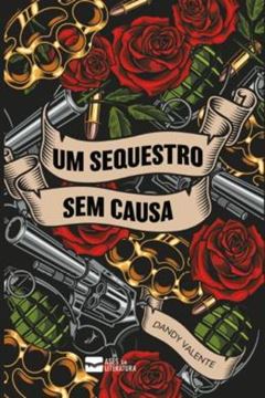 Imagem de UM SEQUESTRO SEM CAUSA