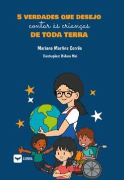 Imagem de 5 VERDADES QUE DESEJO CONTAR AS CRIANCAS DE TODA TERRA