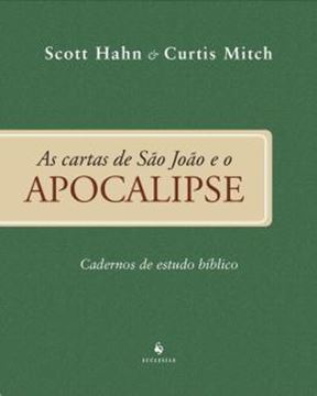 Imagem de AS CARTAS DE SAO JOAO E O APOCALIPSE - CADERNOS DE ESTUDO BIBLICO