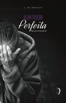Imagem de A CONTRICAO PERFEITA