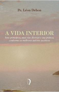 Imagem de A VIDA INTERIOR