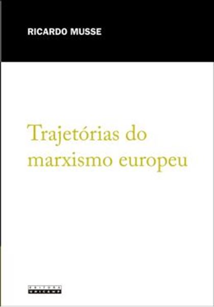 Picture of TRAJETORIAS DO MARXISMO EUROPEU