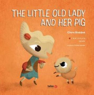 Imagem de THE LITTLE OLD LADY AND HER PIG