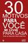 Imagem de 30 MOTIVOS PARA VOCE ME LEVAR PARA CASA