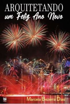 Imagem de ARQUITETANDO UM FELIZ ANO NOVO