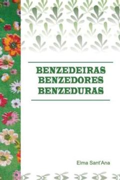 Imagem de BENZEDEIRAS BENZEDORES BENZEDURAS 