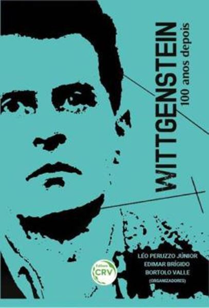 Picture of WITTGENSTEIN: 100 ANOS DEPOIS