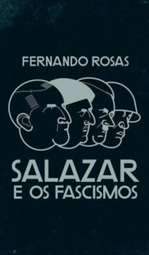 Imagem de SALAZAR E OS FASCISMOS
