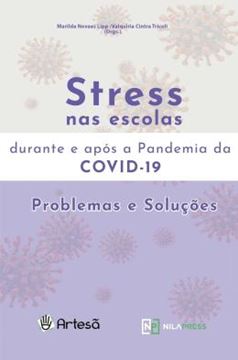 Imagem de STRESS NAS ESCOLAS DURANTE E APOS A PANDEMIA DA COVID-19 - PROBLEMAS E SOLUCOES