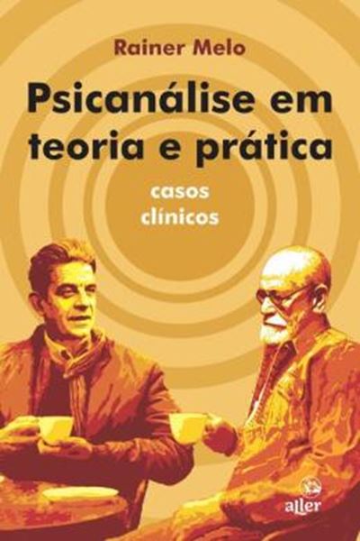 Picture of PSICANALISE EM TEORIA E PRATICA