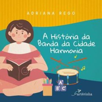 Imagem de A HISTORIA DA BANDA DA CIDADE HARMONIA