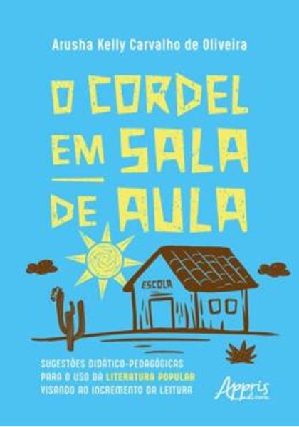 Picture of O CORDEL EM SALA DE AULA