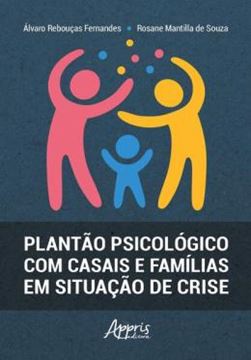 Imagem de PLANTAO PSICOLOGICO COM CASAIS E FAMILIAS EM SITUACAO DE CRISE