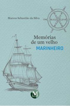Imagem de MEMORIAS DE UM VELHO MARINHEIRO