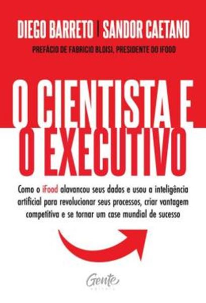 Picture of O CIENTISTA E O EXECUTIVO