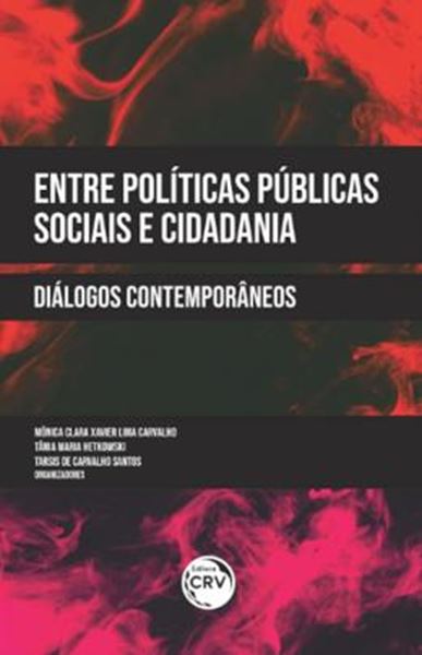 Picture of ENTRE POLITICAS PUBLICAS SOCIAIS E CIDADANIA - DIALOGOS CONTEMPORANEOS