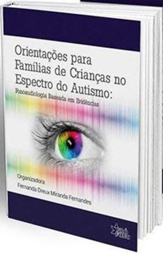 Imagem de ORIENTACAO PARA FAMILIAS DE CRIANCAS NO ESPECTRO DO AUTISMO - FONOAUDIOLOGIA BASEADA EM EVIDENCIAS