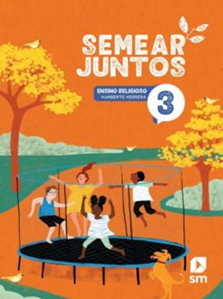 Picture of SEMEAR JUNTOS - ENSINO RELIGIOSO - 3º ANO - 3ª ED. 2024