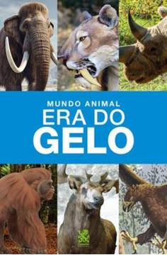 Imagem de MUNDO ANIMAL - ERA DO GELO