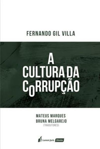 Picture of A CULTURA DA CORRUPCAO