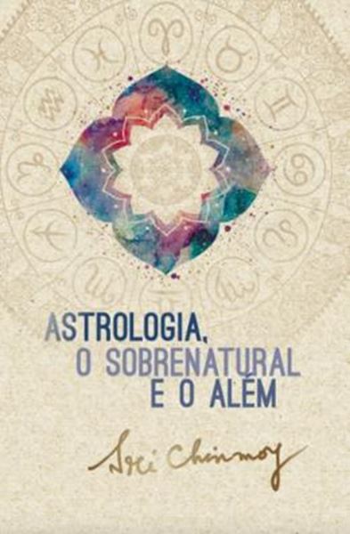 Picture of ASTROLOGIA, O SOBRENATURAL E O ALEM