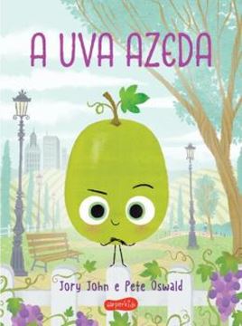 Imagem de A UVA AZEDA