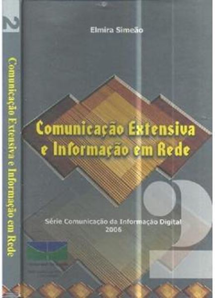 Picture of COMUNICACAO EXTENSIVA E INFORMACAO EM REDE - VOL. 2