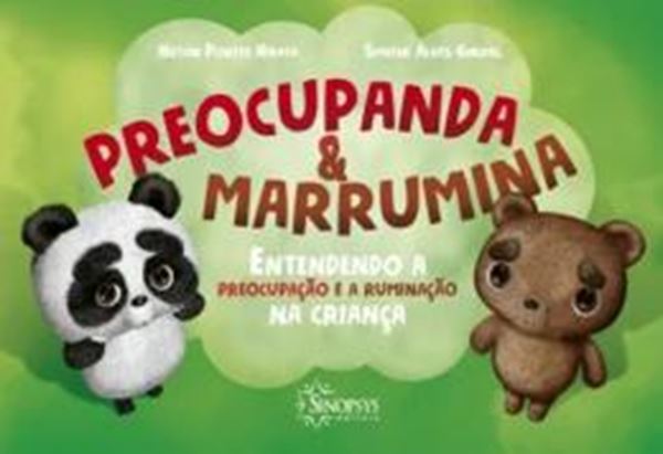 Picture of PREOCUPANDA & MARRUMINA - ENTENDENDO A PREOCUPACAO E A RUMINACAO NA CRIANCA