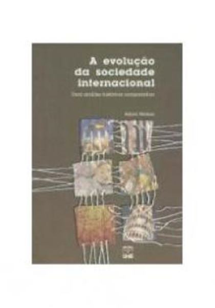 Picture of A EVOLUCAO DA SOCIEDADE INTERNACIONAL
