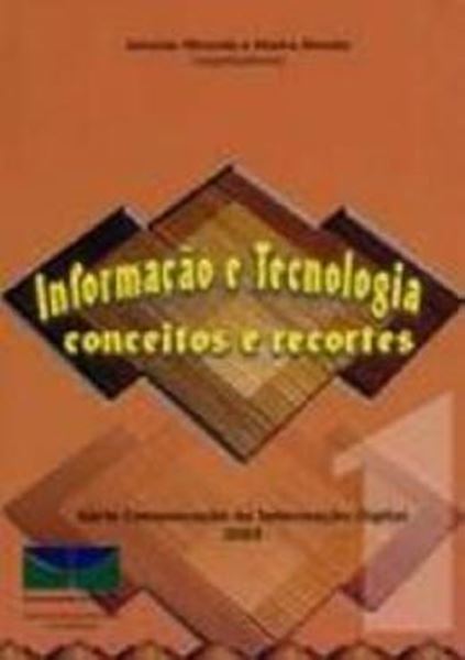 Picture of INFORMACAO E TECNOLOGIA - CONCEITOS E RECORTES