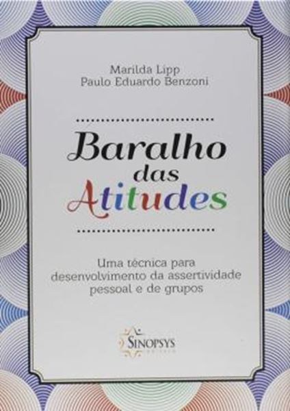 Picture of BARALHO DAS ATITUDES - UMA TECNICA PARA DESENVOLVIMENTO DA ASSERTIVIDADE PESSOAL E DE GRUPOS