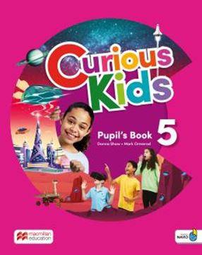 Imagem de CURIOUS KIDS 5 PUPIL´S BOOK WITH DIGITAL PUPILS AND NAVIO APP - 1ST ED