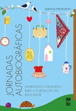 Imagem de JORNADAS AUTOBIOGRAFICAS - NARRATIVAS E MEMORIAS PARA A FORMACAO DO EDUCADOR