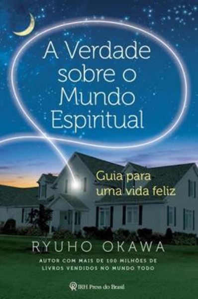 Picture of A VERDADE SOBRE O MUNDO ESPIRITUAL