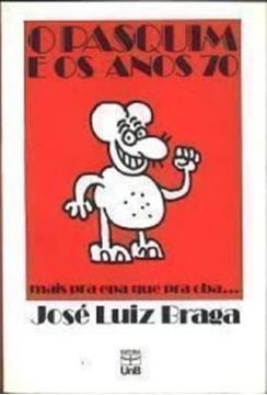 Imagem de O PASQUIM E OS ANOS 70 - MAIS PRA EPA QUE PRA OBA