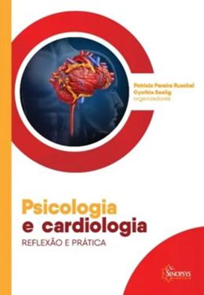 Picture of PSICOLOGIA E CARDIOLOGIA - REFLEXAO E PRATICA