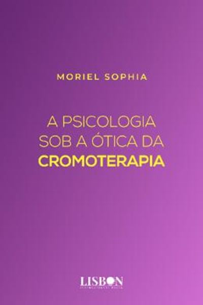 Picture of A PSICOLOGIA SOB A OTICA DA CROMOTERAPIA