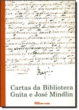 Imagem de CARTAS DA BIBLIOTECA GUITA E JOSE MINDLIN