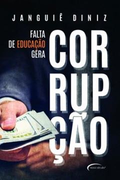 Imagem de FALTA DE EDUCACAO GERA CORRUPCAO