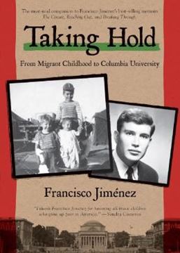 Imagem de TAKING HOLD - FROM MIGRANT CHILDHOOD TO COLUMBIA UNIVERSITY