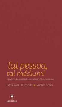 Imagem de TAL PESSOA, TAL MEDIUM!