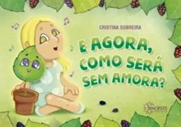 Imagem de E AGORA, COMO SERA SEM AMORA?