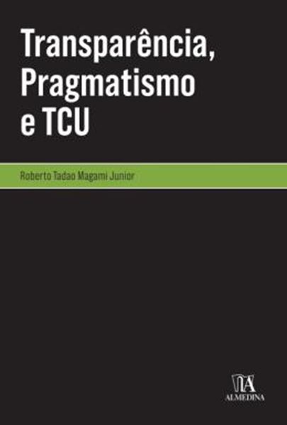 Picture of TRANSPARENCIA, PRAGMATISMO E TCU