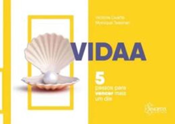 Picture of VIDAA - 5 PASSOS PARA VENCER MAIS UM DIA