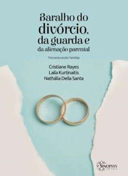 Picture of BARALHO DO DIVORCIO, DA GUARDA E DA ALIENACAO PARENTAL - PSICOEDUCANDO FAMILIAS