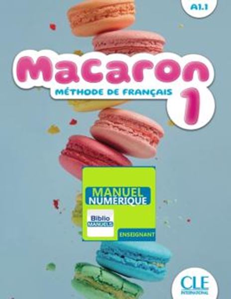 Picture of MACARON 1 (A1.1) - LIVRE DU PROFESSEUR VERSION NUMERIQUE BIBLIOMANUELS