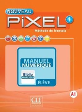 Imagem de NOUVEAU PIXEL 1 - LIVRE DE LELEVE VERSION NUMERIQUE
