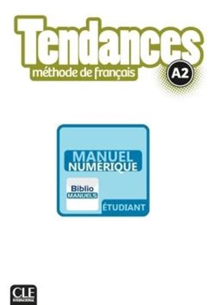 Picture of TENDANCES A2 - LIVRE DE L´ELEVE VERSION NUMERIQUE